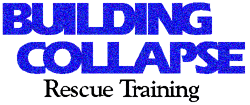 Building Collapse Rescue Training